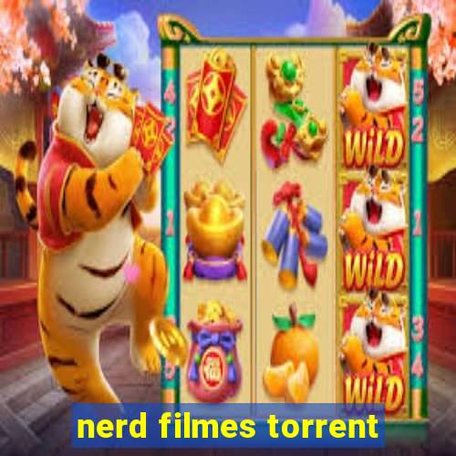 nerd filmes torrent